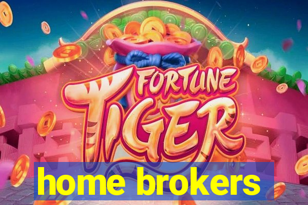 home brokers